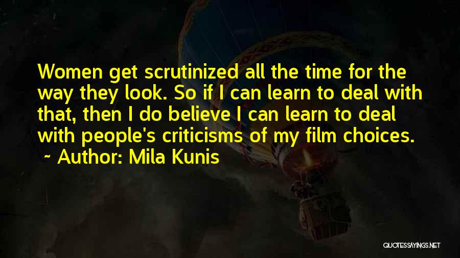 Flockes Quotes By Mila Kunis