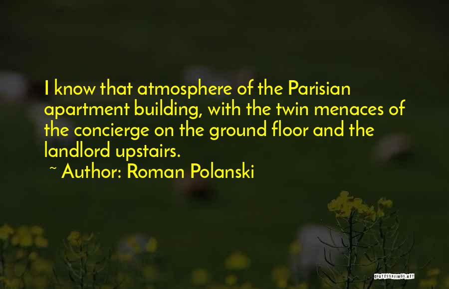 Flockes Quotes By Roman Polanski