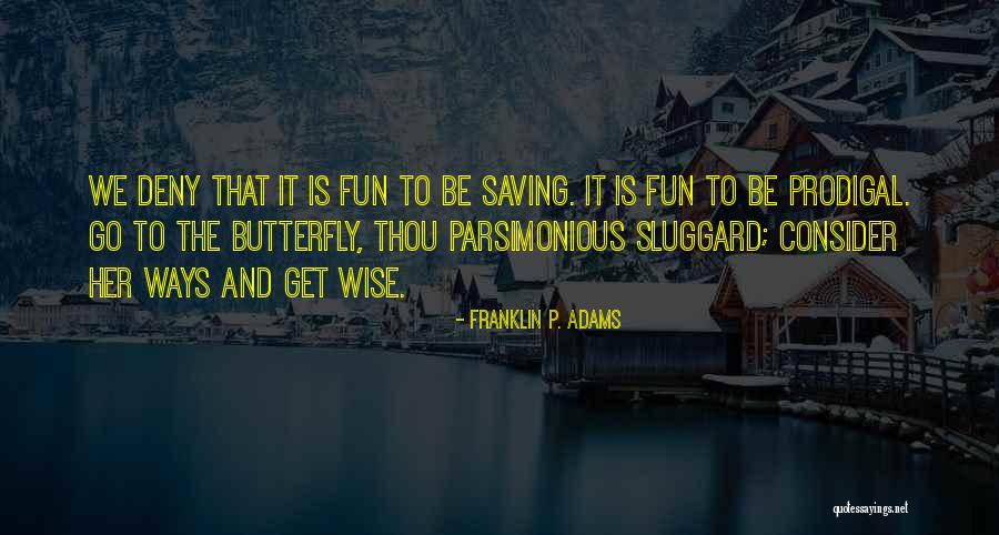 Flocons Davoine Quotes By Franklin P. Adams Flocons Davoine Quotes By Franklin P. Adams