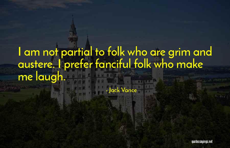 Floded Quotes By Jack Vance Floded Quotes By Jack Vance