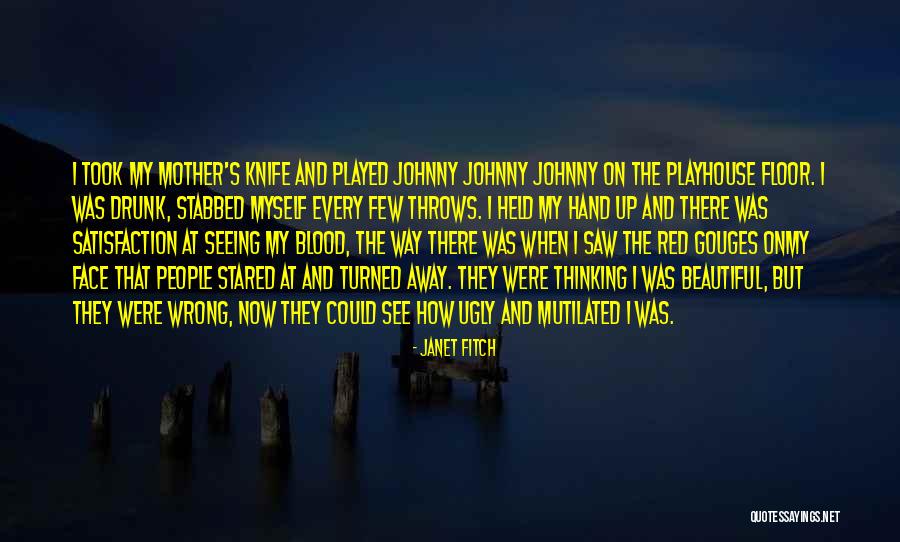 Floded Quotes By Janet Fitch Floded Quotes By Janet Fitch