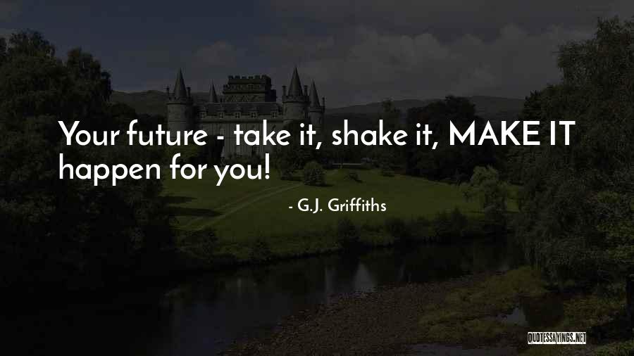 Flogen Probiotic Quotes By G.J. Griffiths