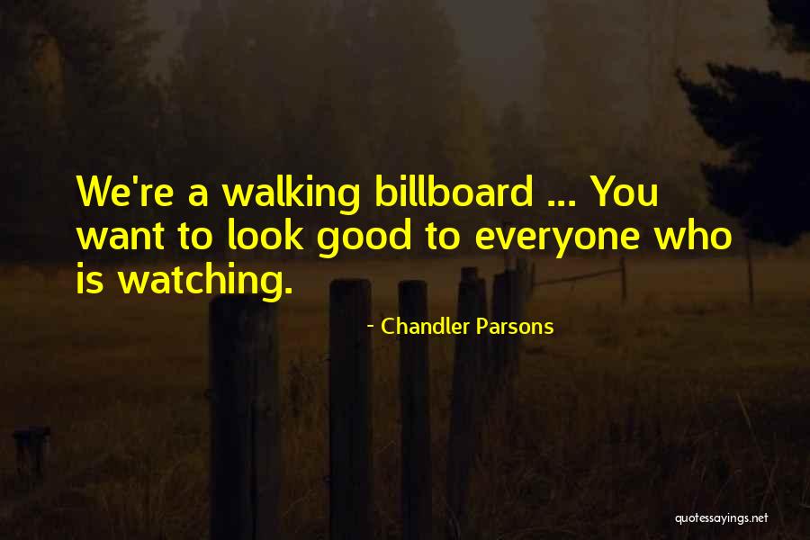 Flogger Quotes By Chandler Parsons