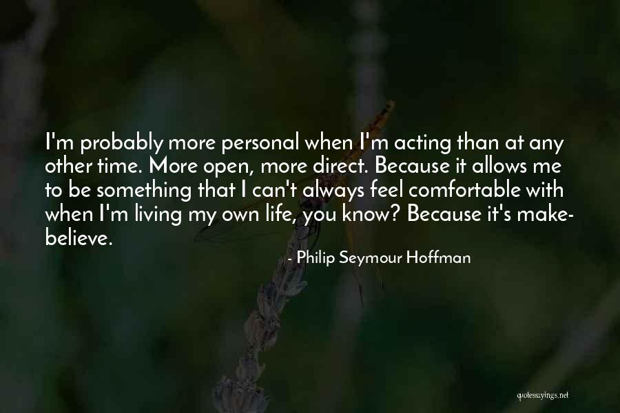 Flood In Assam Quotes By Philip Seymour Hoffman Flood In Assam Quotes By Philip Seymour Hoffman