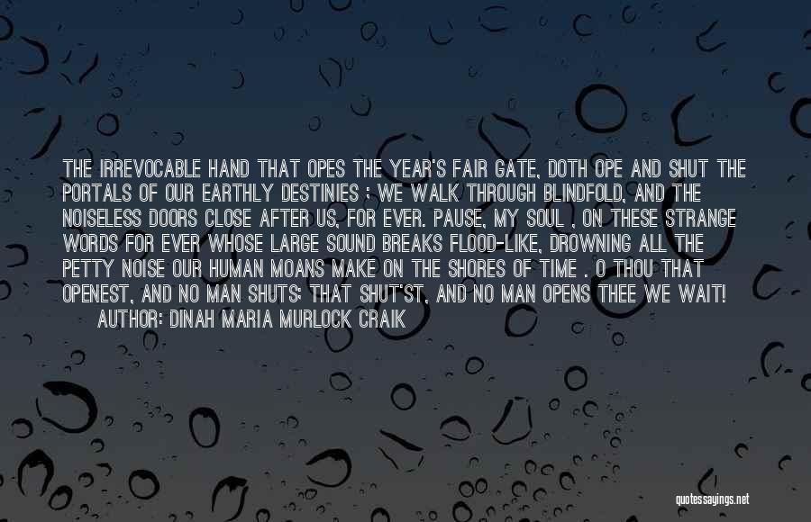 Flood Quotes By Dinah Maria Murlock Craik