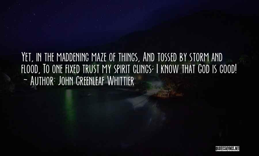 Flood Quotes By John Greenleaf Whittier