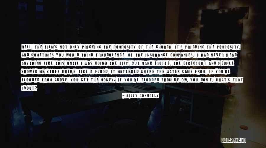 Flood Water Quotes By Billy Connolly Flood Water Quotes By Billy Connolly