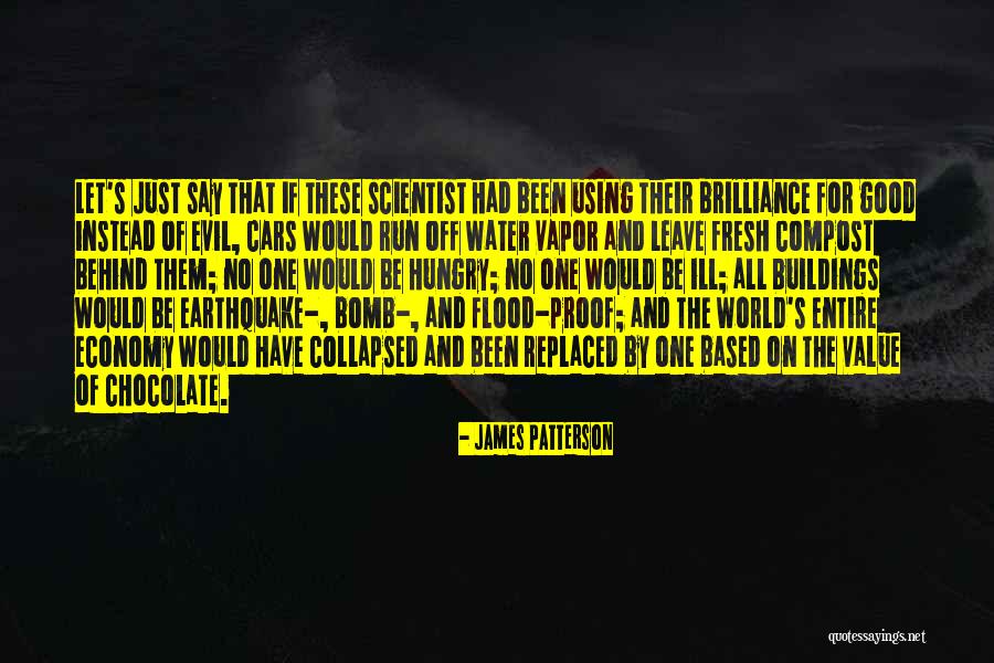 Flood Water Quotes By James Patterson Flood Water Quotes By James Patterson
