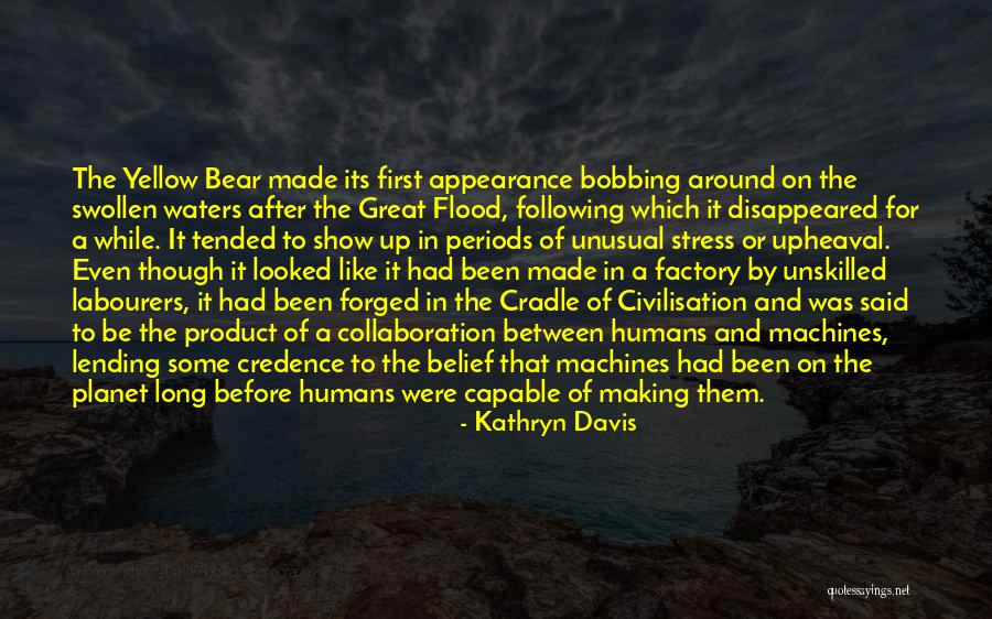 Flood Waters Quotes By Kathryn Davis Flood Waters Quotes By Kathryn Davis