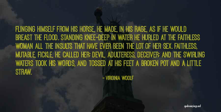 Flood Waters Quotes By Virginia Woolf