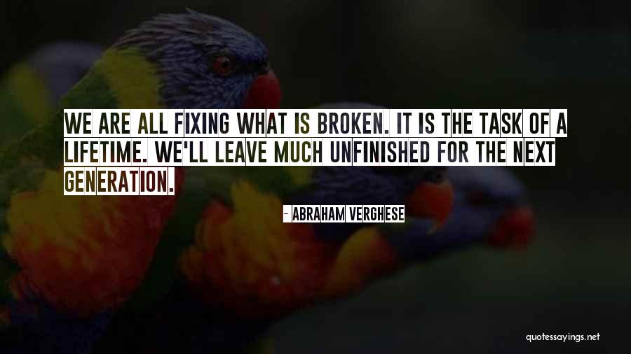 Floodgate Church Quotes By Abraham Verghese Floodgate Church Quotes By Abraham Verghese