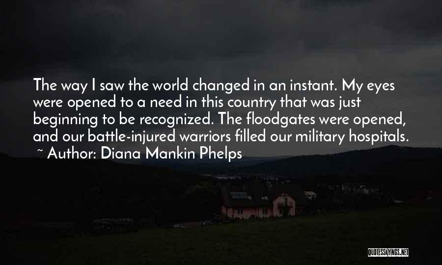 Floodgates Quotes By Diana Mankin Phelps