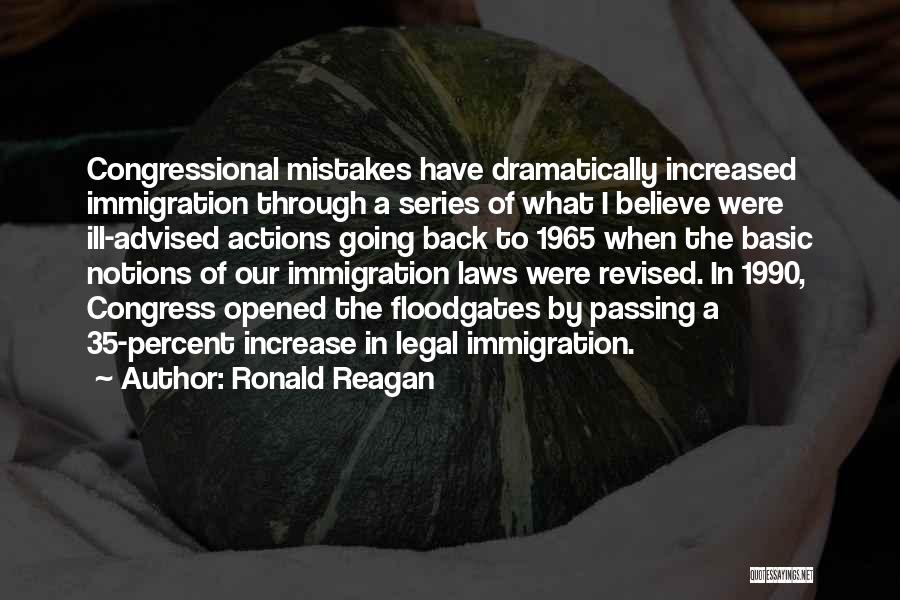 Floodgates Quotes By Ronald Reagan