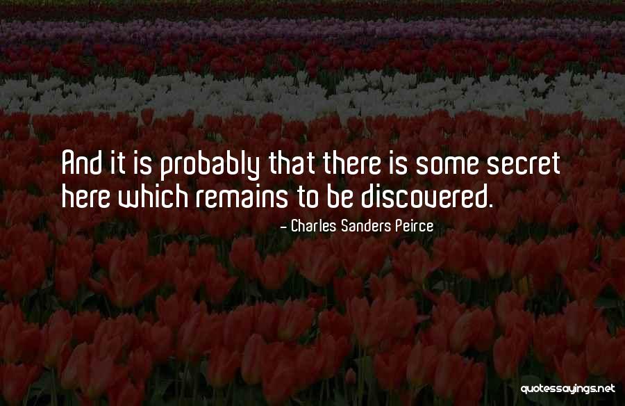 Floodlit Dreams Quotes By Charles Sanders Peirce Floodlit Dreams Quotes By Charles Sanders Peirce