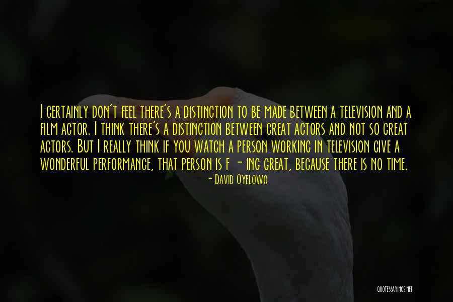 Floodlit Dreams Quotes By David Oyelowo Floodlit Dreams Quotes By David Oyelowo