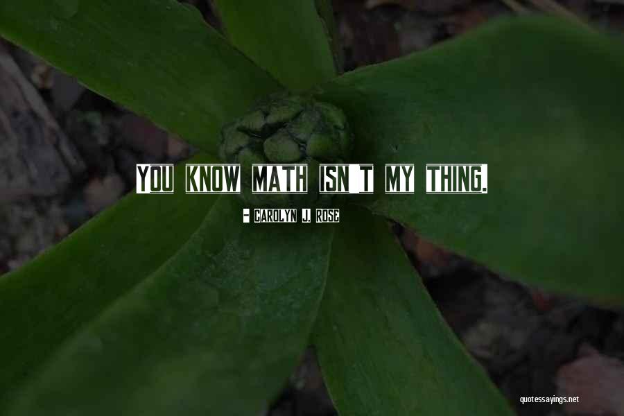 Floodseason Quotes By Carolyn J. Rose Floodseason Quotes By Carolyn J. Rose