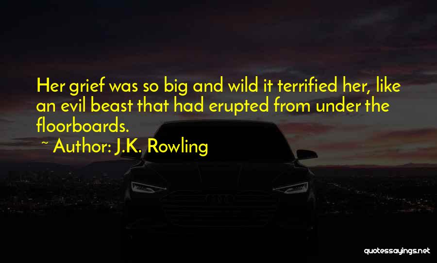 Floorboards Quotes By J.K. Rowling