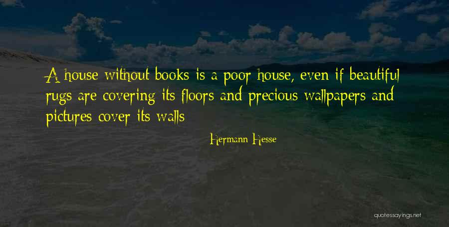 Floors The Book Quotes By Hermann Hesse