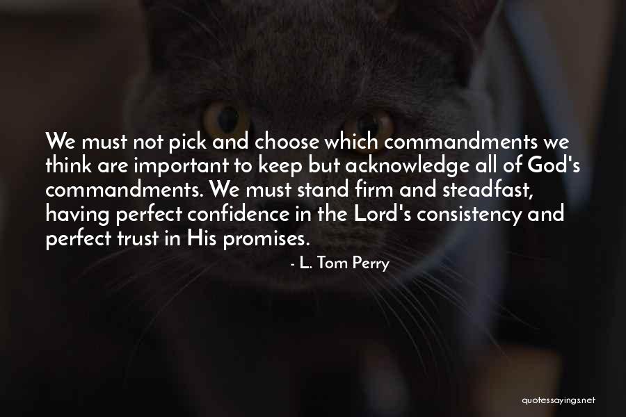 Floozy Quotes By L. Tom Perry Floozy Quotes By L. Tom Perry
