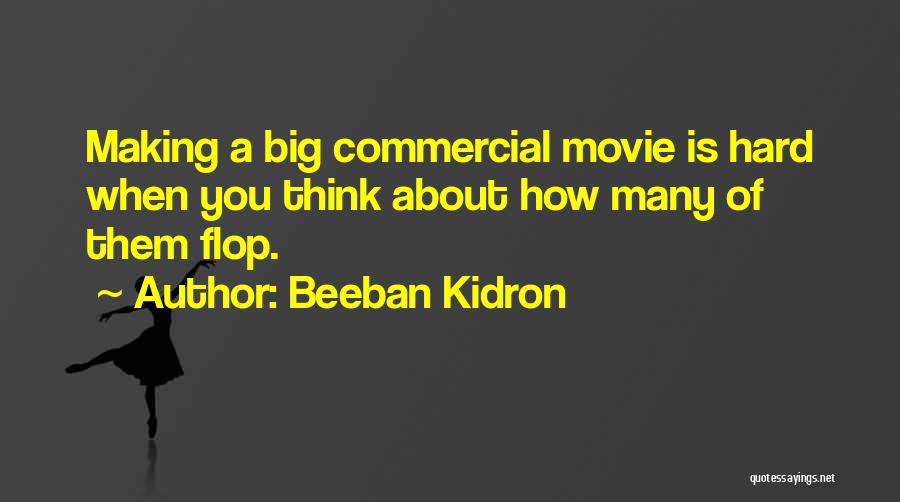 Flop Movie Quotes By Beeban Kidron