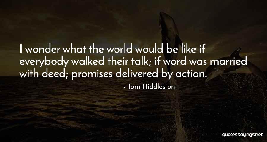Flophouse Radio Quotes By Tom Hiddleston Flophouse Radio Quotes By Tom Hiddleston