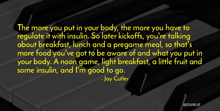 Floppies Shoes Quotes By Jay Cutler Floppies Shoes Quotes By Jay Cutler