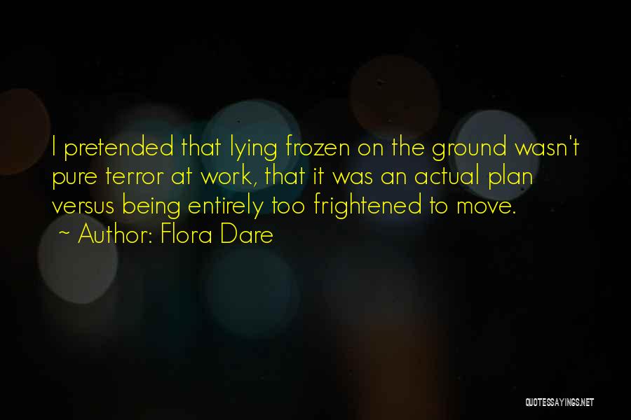 Flora Dare Quotes 518817