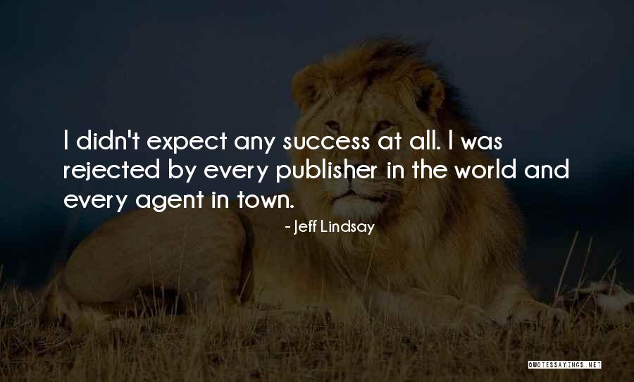 Flora Edwards Quotes By Jeff Lindsay Flora Edwards Quotes By Jeff Lindsay