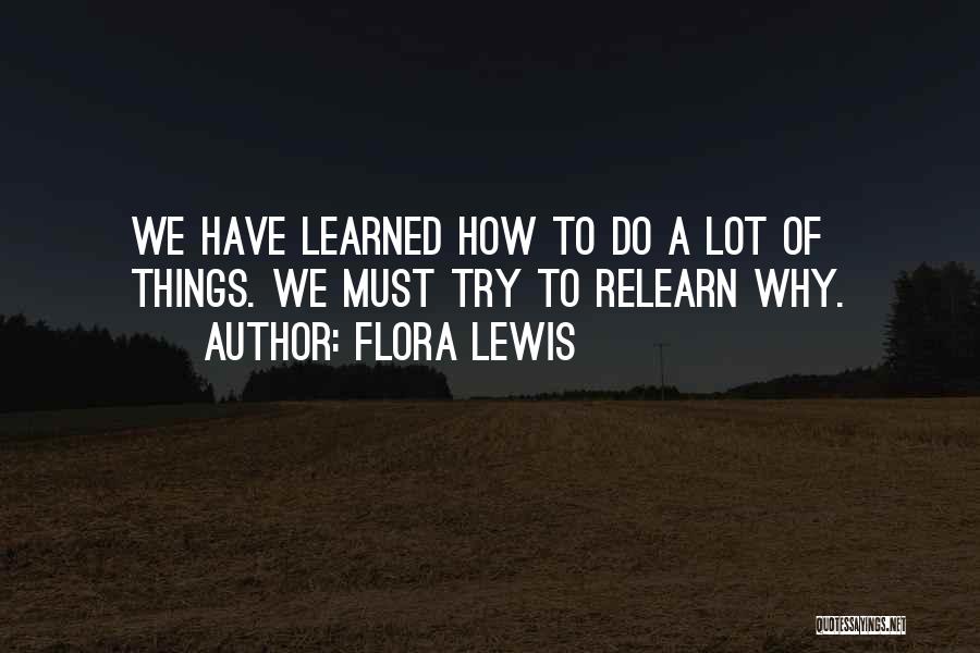 Flora Lewis Quotes 108049