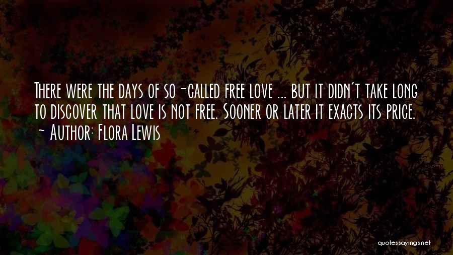 Flora Lewis Quotes 848479