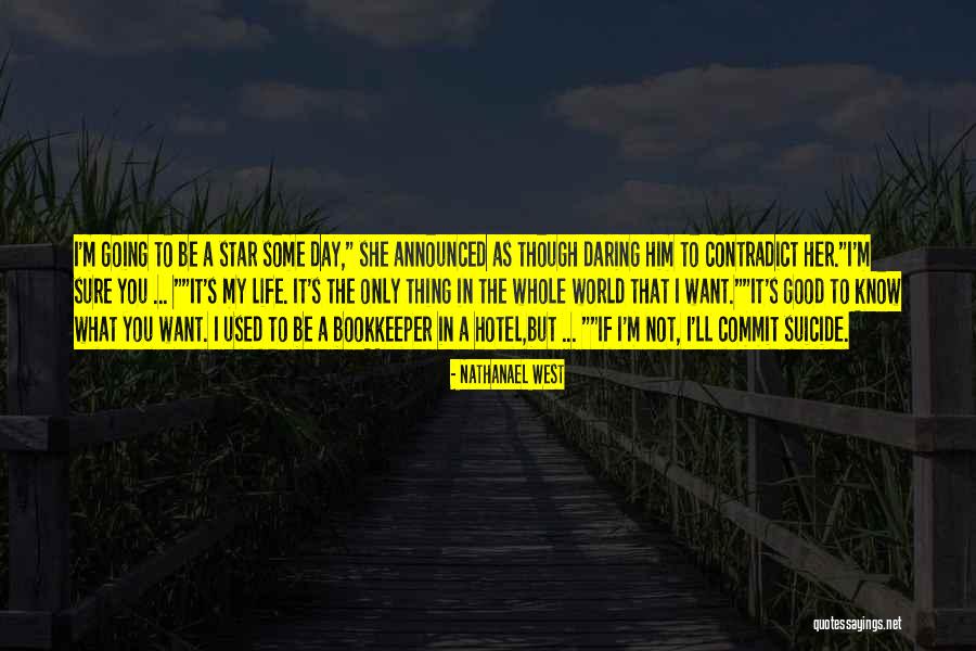 Flora Morgan Quotes By Nathanael West Flora Morgan Quotes By Nathanael West