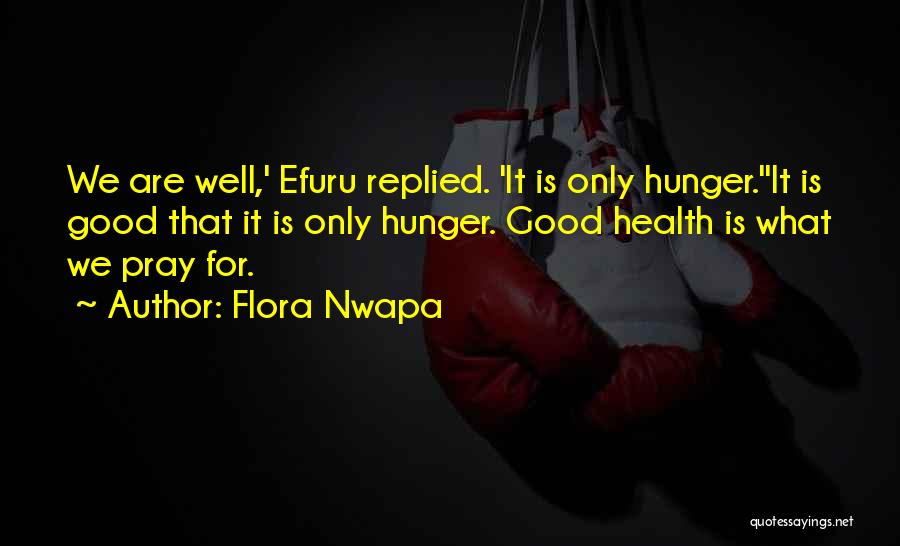 Flora Nwapa Quotes 506905