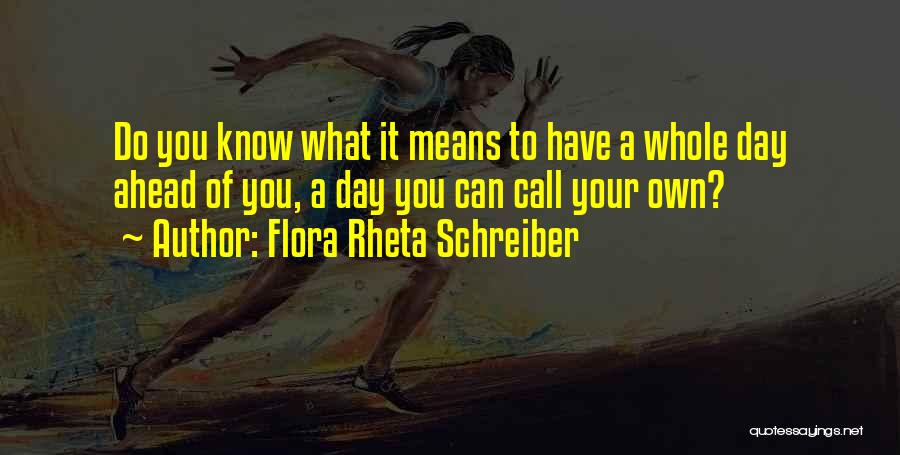 Flora Rheta Schreiber Quotes 856647