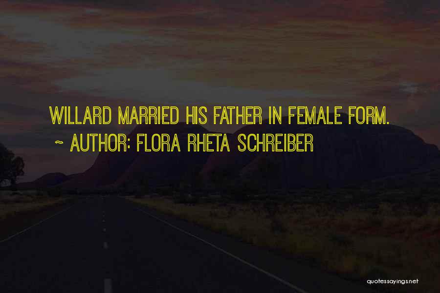 Flora Rheta Schreiber Quotes 938723
