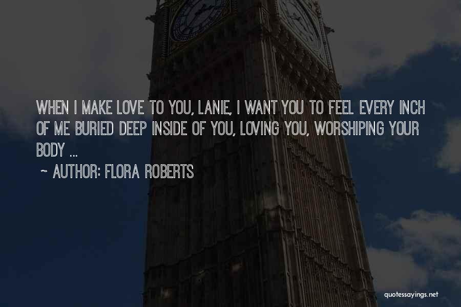 Flora Roberts Quotes 1516727