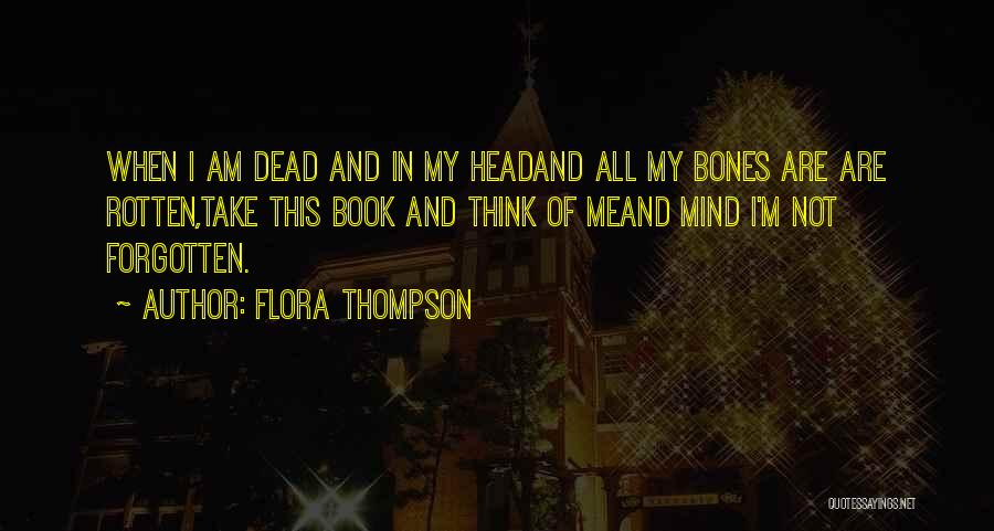 Flora Thompson Quotes 1963682