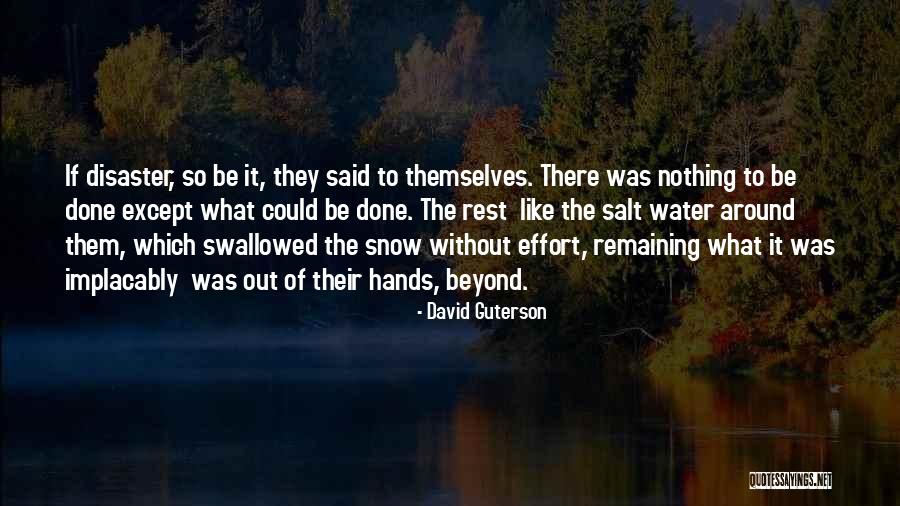 Floraine Dumez Quotes By David Guterson Floraine Dumez Quotes By David Guterson