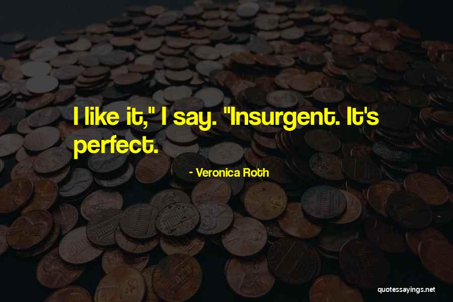 Floranna Duran Quotes By Veronica Roth Floranna Duran Quotes By Veronica Roth