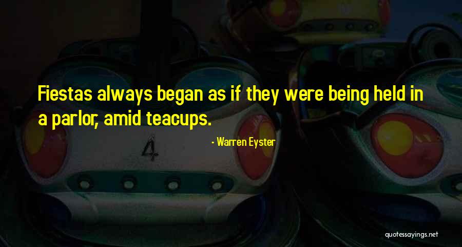 Florcita Alarcon Quotes By Warren Eyster Florcita Alarcon Quotes By Warren Eyster
