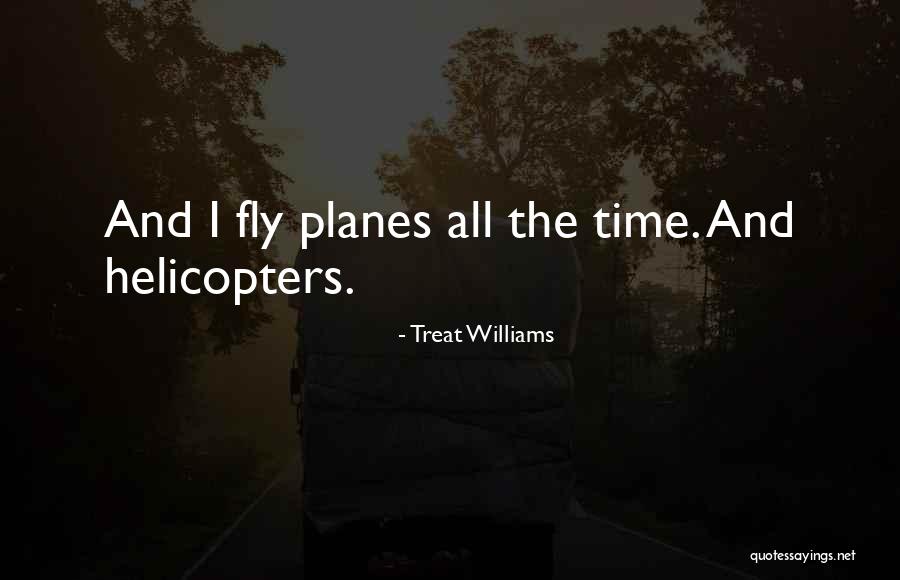 Flordeliz Cerda Quotes By Treat Williams