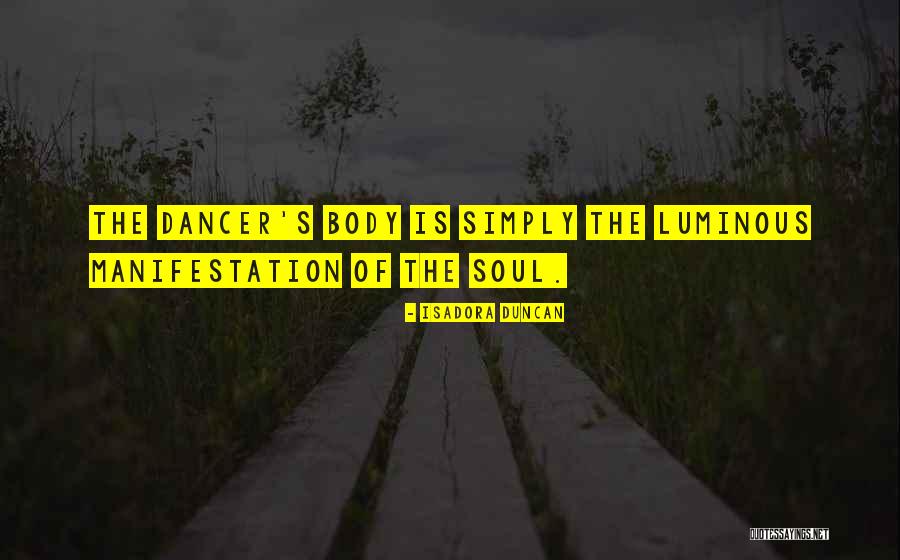 Flordeliza School Quotes By Isadora Duncan Flordeliza School Quotes By Isadora Duncan