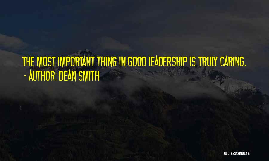 Florecer Quotes By Dean Smith