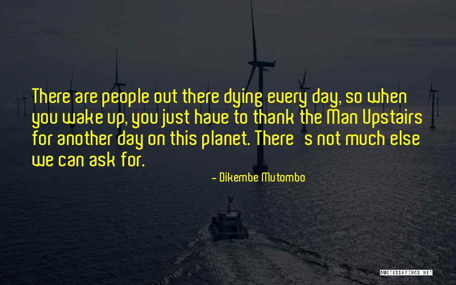 Floreciendo Garcia Quotes By Dikembe Mutombo Floreciendo Garcia Quotes By Dikembe Mutombo
