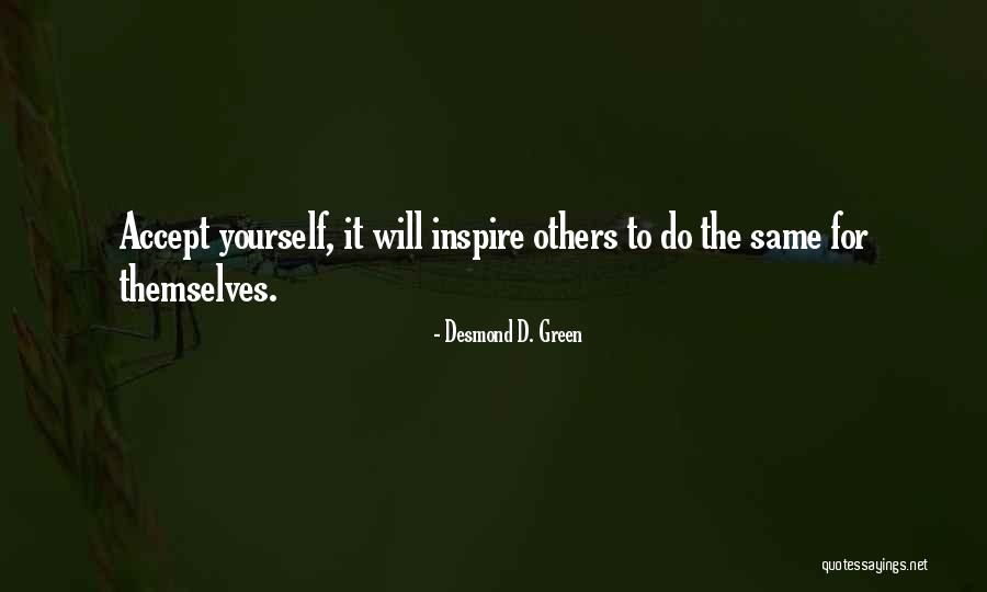 Floreciendo Quotes By Desmond D. Green Floreciendo Quotes By Desmond D. Green