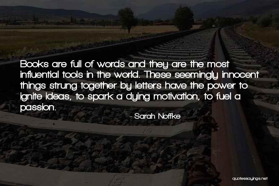 Floreciendo Yolandita Quotes By Sarah Noffke Floreciendo Yolandita Quotes By Sarah Noffke