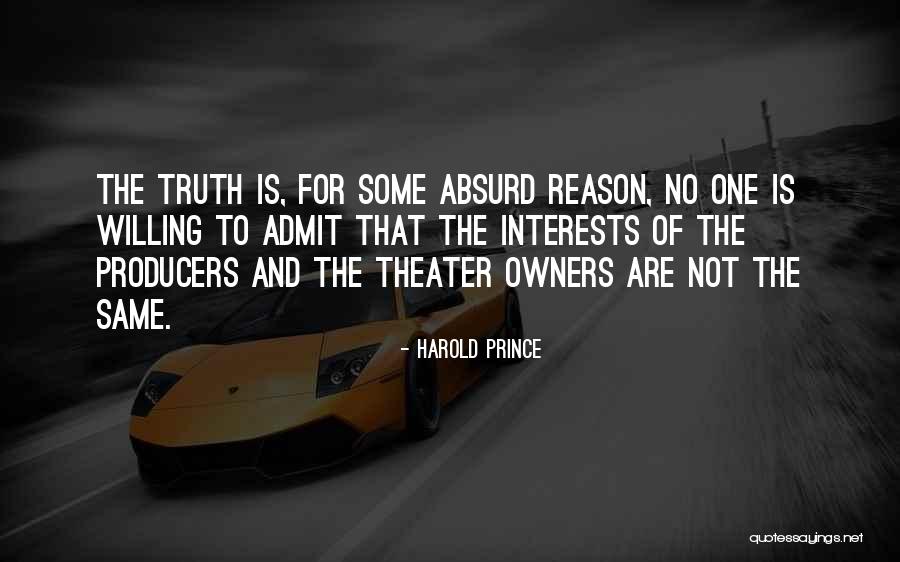 Florella Cosmetics Quotes By Harold Prince Florella Cosmetics Quotes By Harold Prince