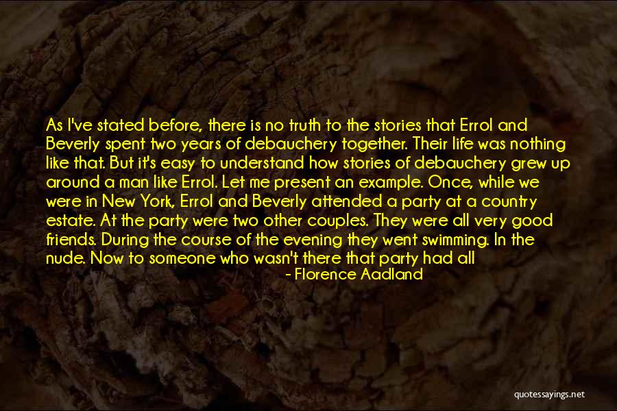 Florence Aadland Quotes 1238157 Florence Aadland Quotes 1238157