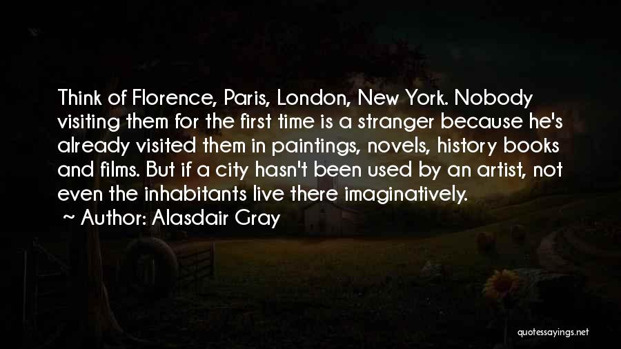 Florence City Quotes By Alasdair Gray