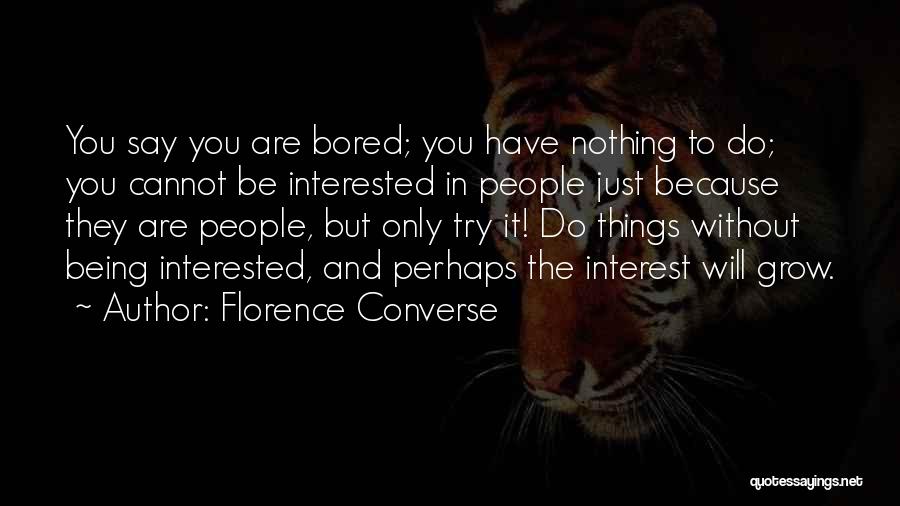Florence Converse Quotes 676281