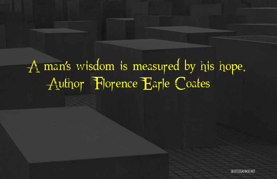 Florence Earle Coates Quotes 970782